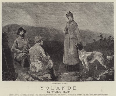 Yolande，William Black 作者 威廉·海沙姆·奥弗兰德