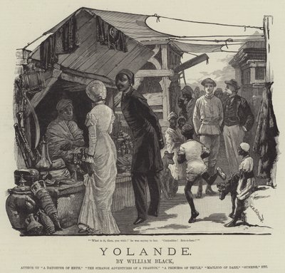 Yolande，William Black 作者 William Heysham Overend