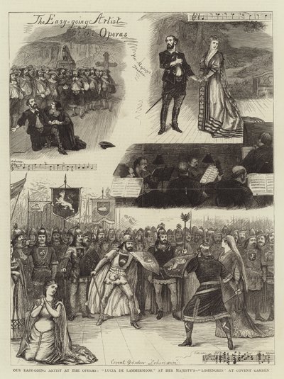 我们在歌剧院的轻松艺术家，女王陛下的Lucia de Lammermoor，考文特花园的Lohengrin 作者 William Ralston