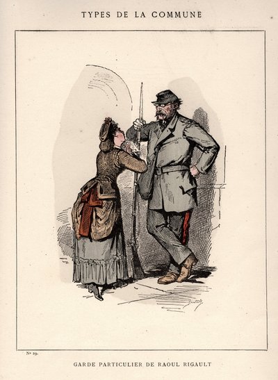 巴黎公社：在 "Les Communeux "的GARDE PARTICULAR DE RAOUL RIGAULT（29岁）之后。 作者 弗雷德里克（致）巴纳德