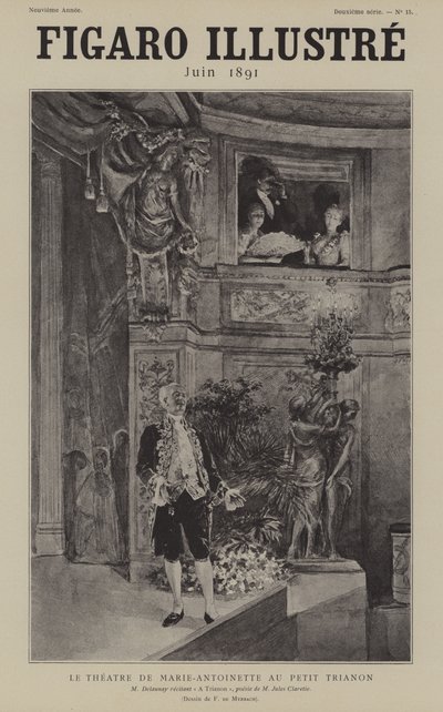 法国演员Louis Arsene Delaunay在凡尔赛Petit Trianon剧院de Marie Antoinette朗诵Jules Clareties诗A Trianon 作者 在Felicien男爵de Myrbach Rheinfeld之后