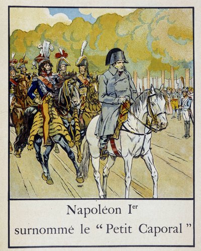 Napoleon 1er 绰号“”Petite Corporal” - 在生病的 Jacques Bainville 的“”Petite histoire de France”中。 约伯，编辑。 鬃毛 作者 Onfray de Breville Jacques Job的化名