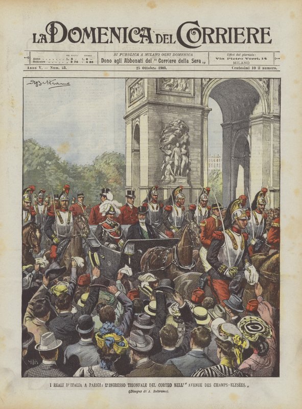 I Reali DItalia在巴黎，LIngresso Trionfale Del Corteo Nell Avenue Des Champs-Elysees 作者 阿基里·贝尔特拉姆（Achille Beltrame）