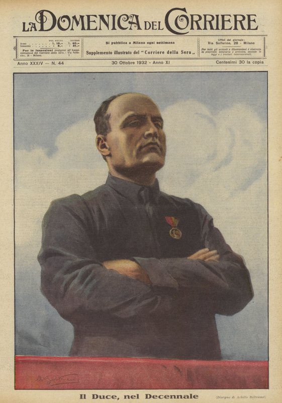 Il Duce，在十年中 作者 阿基里·贝尔特拉姆（Achille Beltrame）