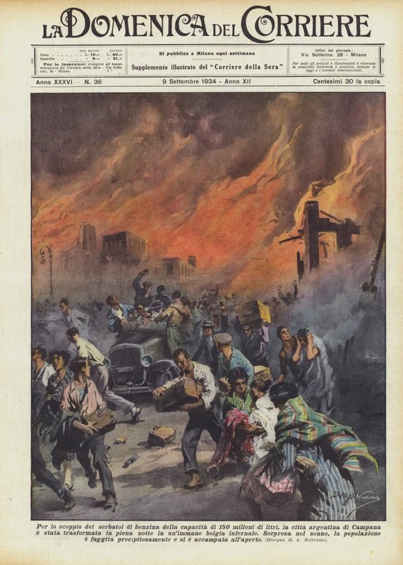 阿根廷城市爆发的容量为1.5亿升的汽油罐？ 作者 阿基里·贝尔特拉姆（Achille Beltrame）