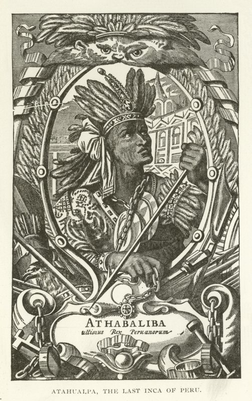 Atahualpa，秘鲁的最后一个印加人 作者 美国学校