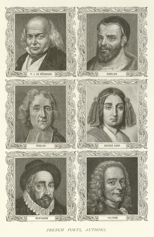 法国诗人，作家，Beranger PJ，Rabelais，Fenelon，George Sand，Montaigne，伏尔泰 作者 美国学校