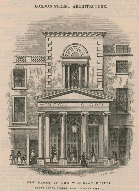Wesleyan Chapel的新前面，Great Queen Street，Lincoln&39;s Inn Fields 作者 埃比尼泽·兰德尔斯