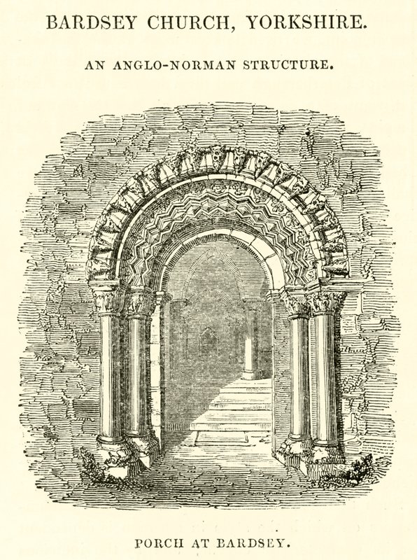 Bardsey教堂，约克郡，Anglo-Norman结构，Bardsey的门廊 作者 英语学校