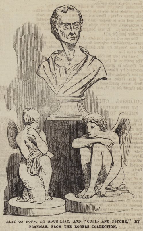 罗马教皇的半身像，Roubiliac 着，“Cupid and Psyche”，Flaxman 着，来自 Rogers 收藏（雕刻） 作者 英语学校