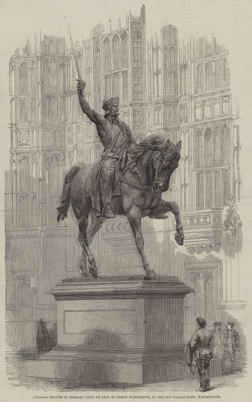 Richard Coeur de Lion 的巨大雕像，由 Marochetti Baron Marochetti 设计，位于威斯敏斯特旧宫殿庭院中（雕刻） 作者 英语学校