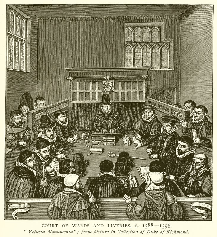 Court of Wards and Liveries，c。 1588--1598 作者 英语学校