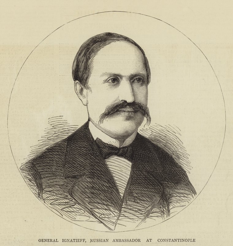 General Ignatieff, Russian Ambassador at Constantinople (engraving) 作者 英语学校