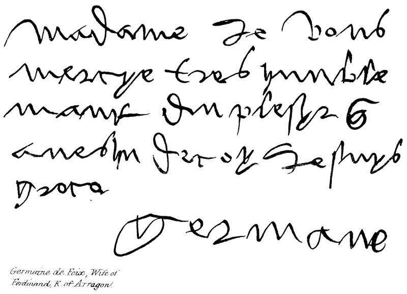 Germaine de Foix，Ferdinand的妻子，Arragon的K. 作者 英语学校