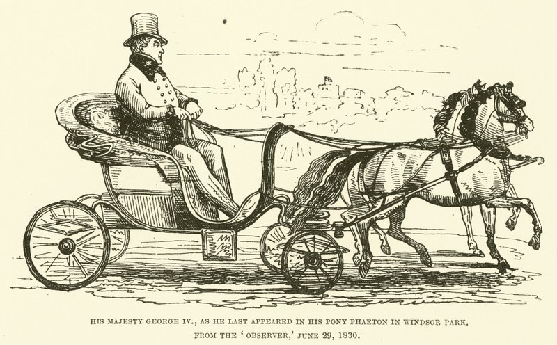 His Majesty George IV, as he last appeared in his pony Phaeton in Windsor Park, from the Observer, 29 June 1830 (engraving) 作者 英语学校