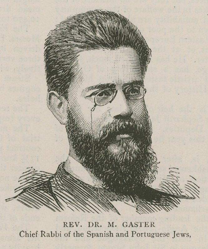 牧师M Gaster博士，西班牙和葡萄牙犹太人的首席拉比 作者 英语学校