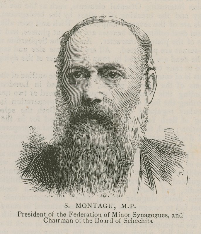 S Montagu，国会议员，小型犹太人联合会主席兼Schechita董事会主席 作者 英语学校