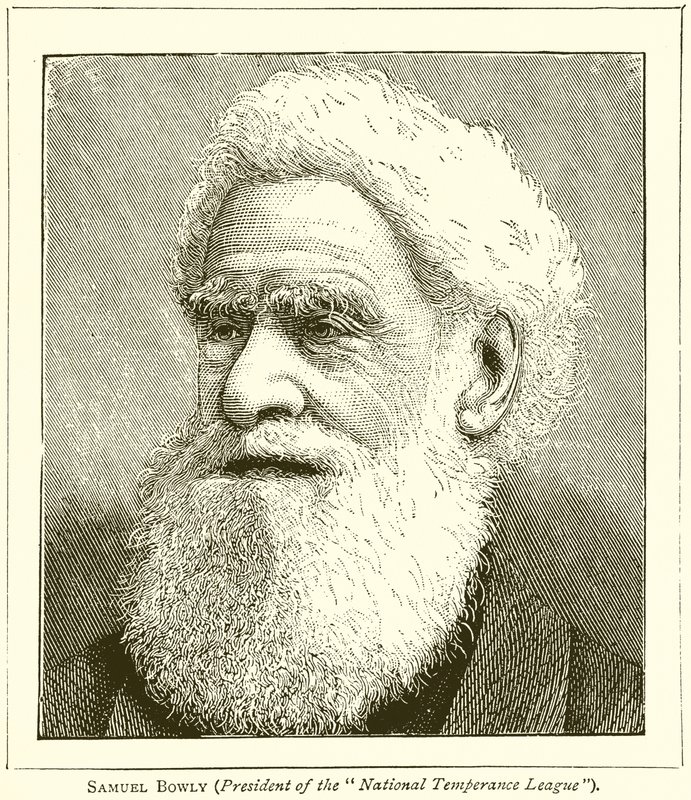 Samuel Bowly（全国禁酒联盟主席） 作者 英语学校
