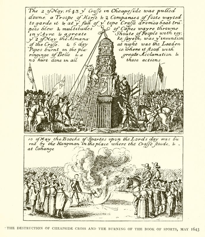 1643年5月“廉价十字架的破坏”和“体育运动”的焚烧 作者 英语学校