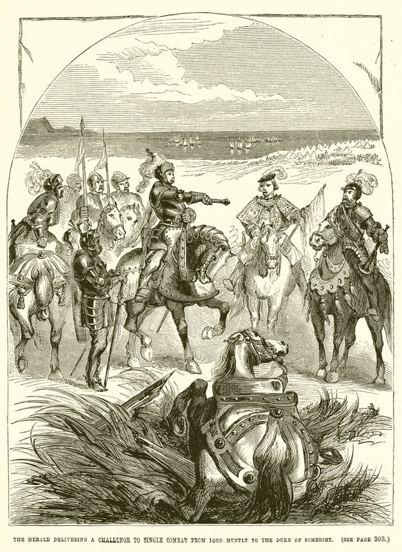 “先驱报”对亨特利勋爵（Lord Huntly）对萨默塞特公爵（Duke of Somerset）的单一战斗提出了挑战 作者 英语学校
