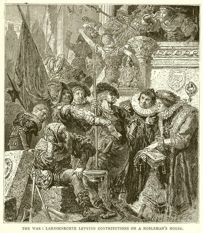 战争：Landsknechte在Noblemans House征收捐款 作者 英语学校