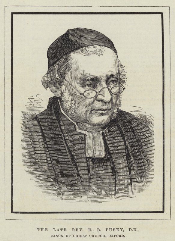 已故牧师 E B Pusey，DD，牛津基督教会佳能（雕刻） 作者 英语学校