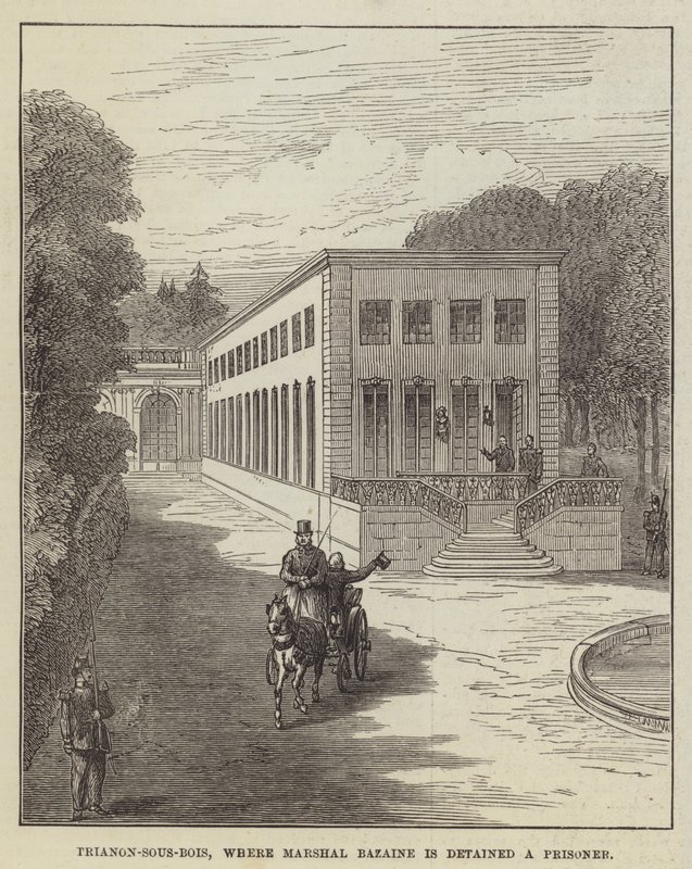 Trianon-sous-Bois，巴赞元帅被囚禁的地方（雕刻） 作者 英语学校