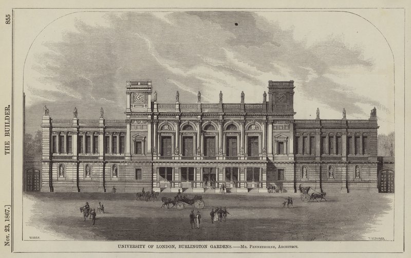 伦敦大学，伯灵顿花园，建筑师Pennethorne先生（雕刻）。 作者 英语学校
