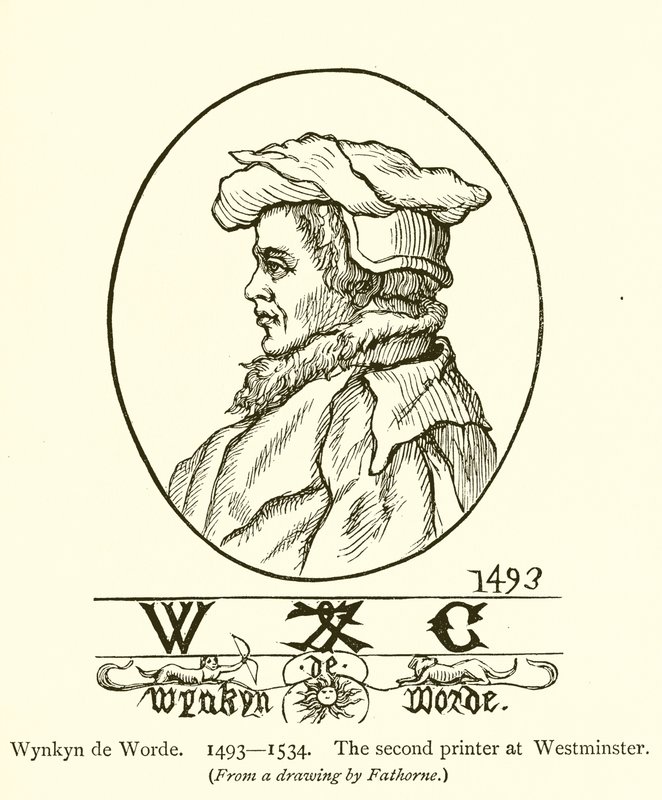 Wynkyn de Worde，威斯敏斯特的第二台打印机 作者 英语学校