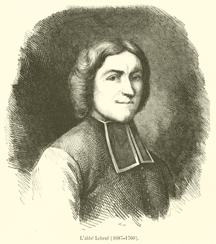 Labbe Lebeuf，1687-1760 作者 法语学校