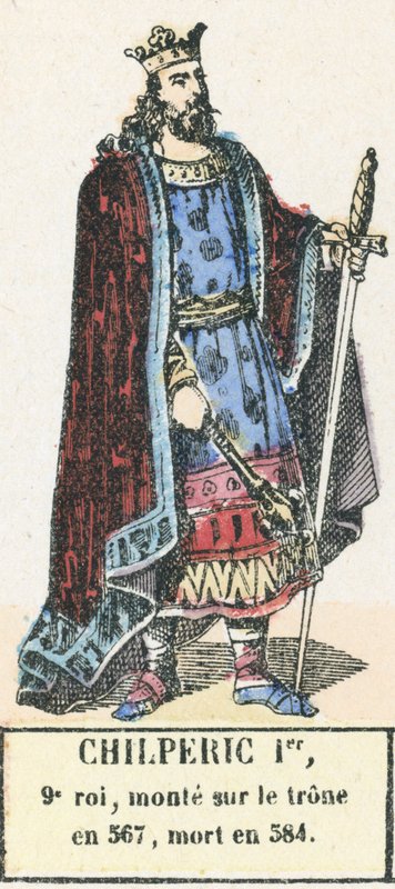 Chilperic Ier, 9e roi, monte sur le trone en 567, mort en 584 (coloured engraving) 作者 法语学校