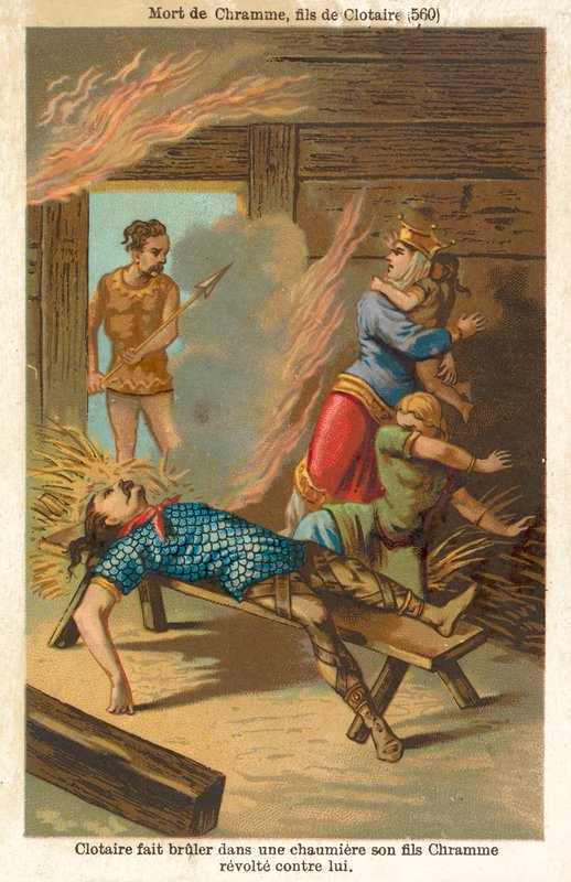 Chlothar I, King of the Franks, burning to death his rebel son Chram and his family, 560 (chromolitho) 作者 法语学校