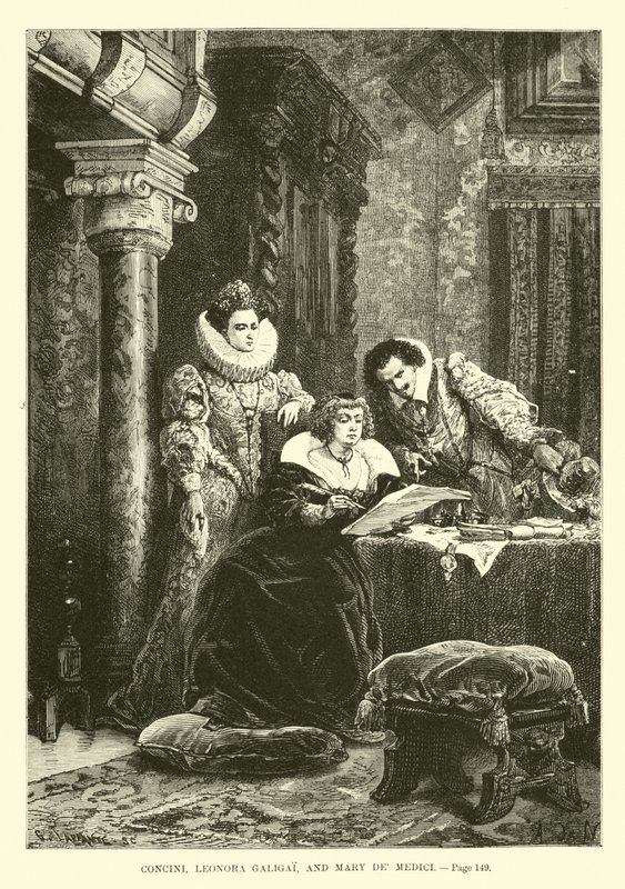 Concini，Leonora Galigai和Mary de Medici 作者 法语学校
