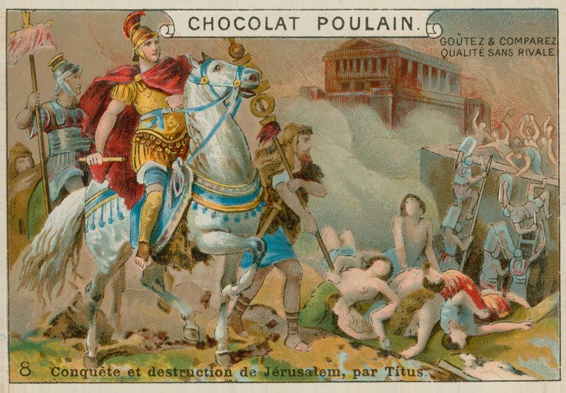 通过Titus毁坏耶路撒冷，Chocolat Poulain贸易卡 作者 法语学校