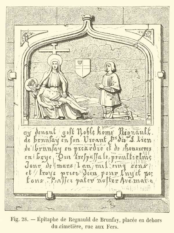 Regnauld de Brunfay的墓志铭，位于墓地外，rue aux Irers 作者 法语学校