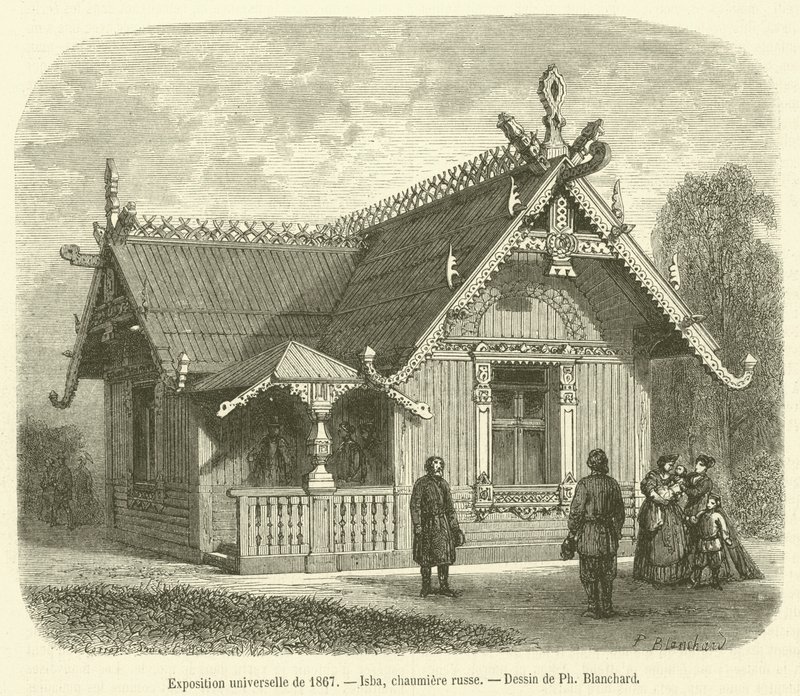 1867 年世界博览会，伊斯巴岛，俄罗斯小屋（雕刻） 作者 法语学校