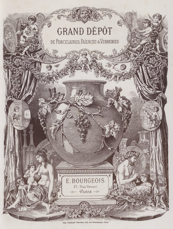 Grand Depot de Porcelaines, Faiences et Verreries 目录的卷首画（彩色石版画） 作者 法语学校