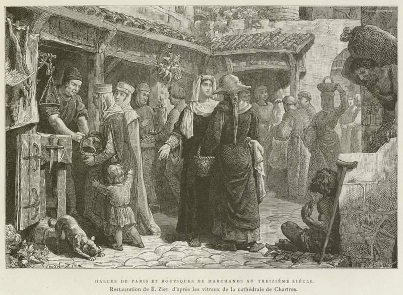 Halles De Paris Et Boutiques De Marchands Au Treizieme Siecle (engraving) 作者 法语学校