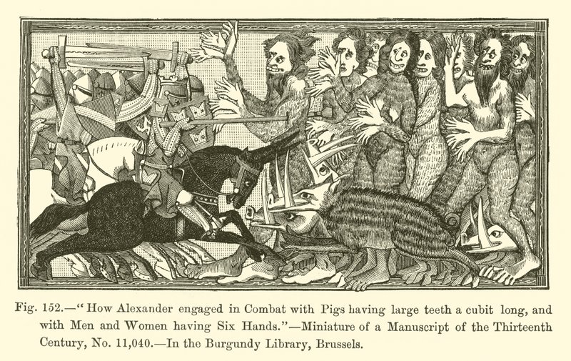 How Alexander engaged in Combat with Pigs having large teeth a cubit long, and with Men and Women having six Hands (engraving) 作者 法语学校