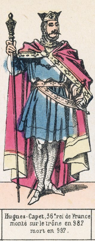 胡戈-卡佩，法国第36位国王，987年登基，997年去世（彩色版画 作者 法语学校
