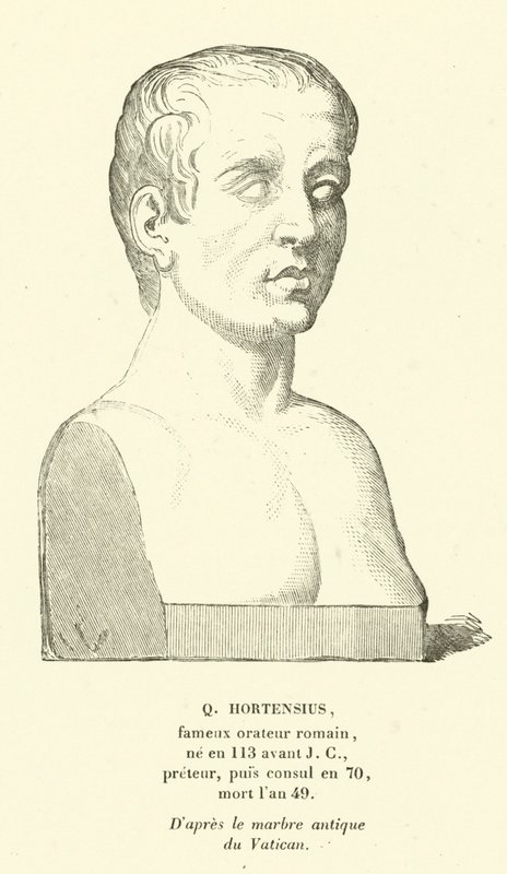 Quintus Hortensius，罗马最佳政治家和演说家（雕刻）。 作者 法语学校