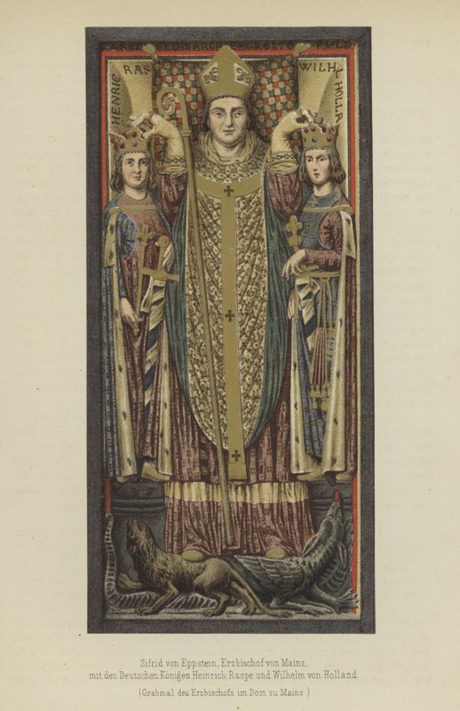 Siegfried von Eppstein, Archbishop of Mainz from 1230 to 1249, with the German Kings Henry Raspe, Landgrave of Thuringia, and William II of Holland, Count of Holland and Zeeland (colour litho) 作者 德国学校