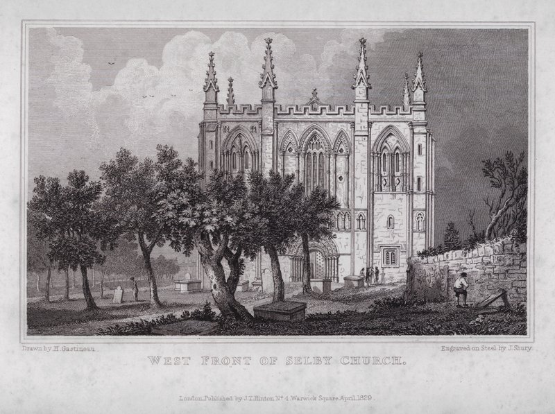 West Front of Selby Church (engraving) 作者 亨利·加斯蒂诺（后）