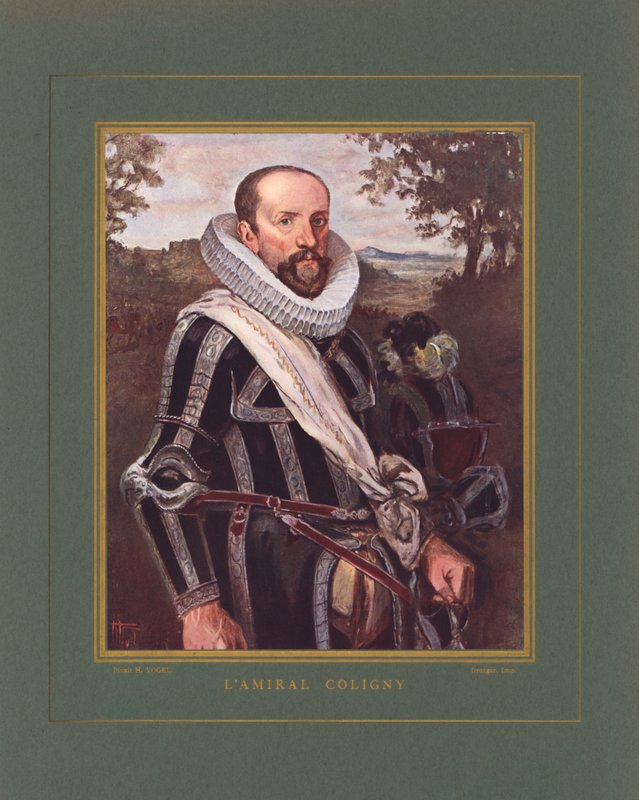 Gaspard II de Coligny，法国海军上将和Huguenot领导人在法国宗教战争期间 作者 赫尔曼·沃格尔