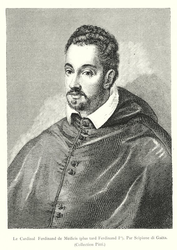 Le Cardinal Ferdinand de Medicis, plus tard Ferdinand Ier, Par Scipione di Gaeta, Collection Pitti（雕刻）。 作者 意大利学校