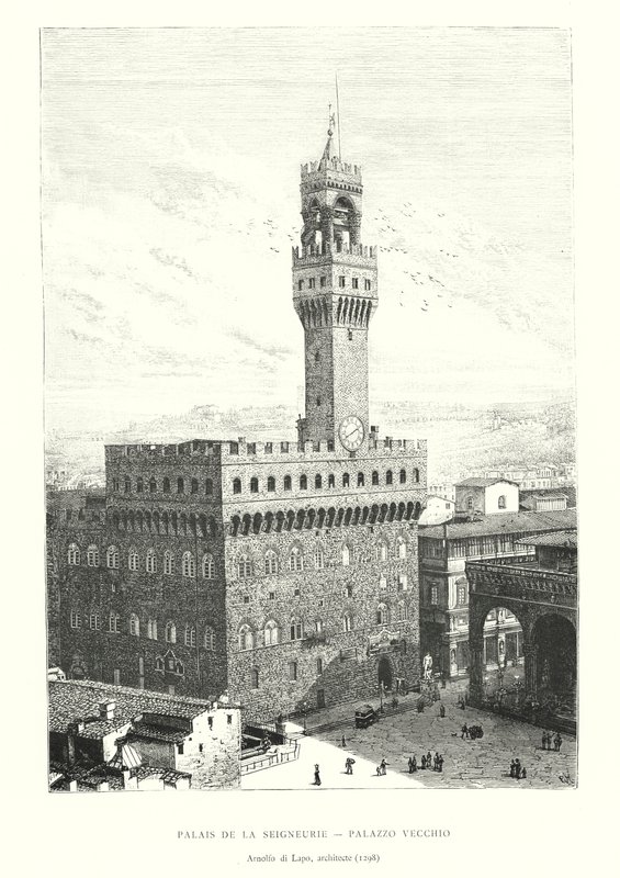 Palais de la Seigneurie, Palazzo Vecchio, Arnolfo di Lapo, 建筑师 作者 意大利学校