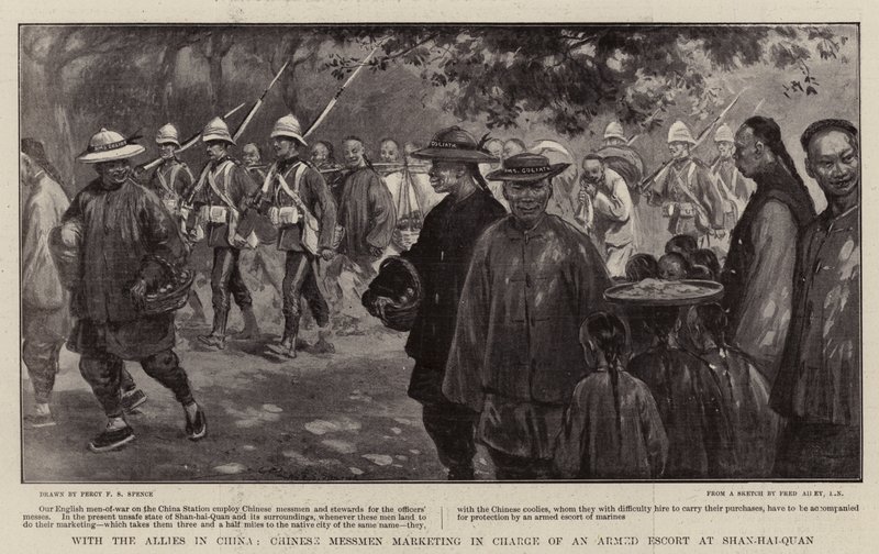 随着中国的盟军，中国的Messmen在山海泉负责武装护送 作者 珀西FS Spence