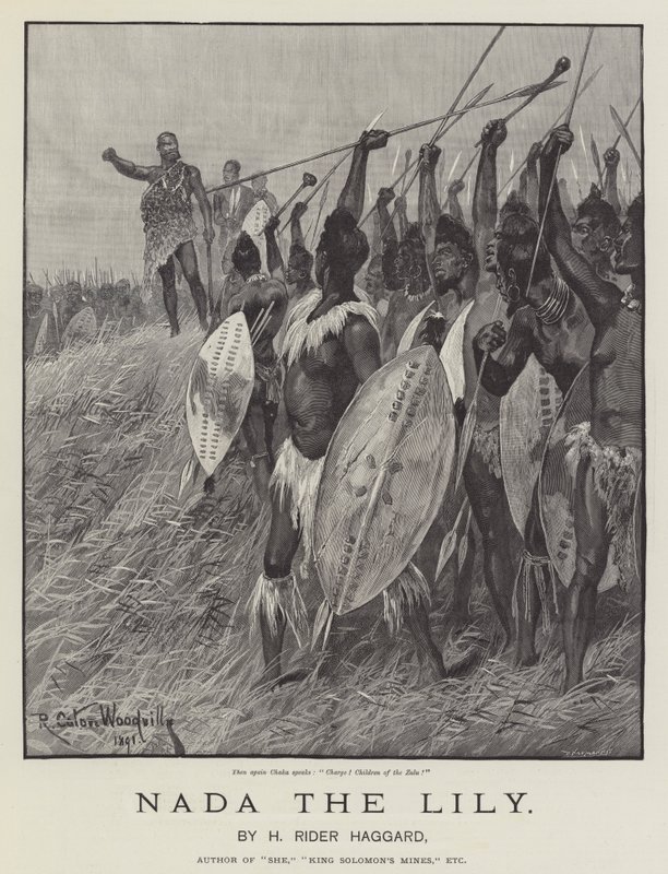 Nada the Lily，作者是H Rider Haggard 作者 理查德·卡顿·伍德维尔初级