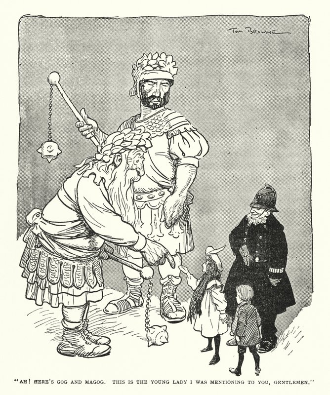"啊！这就是歌革和玛革，这就是我向你们提到的年轻女士，先生们"（litho）。 作者 汤姆·布朗