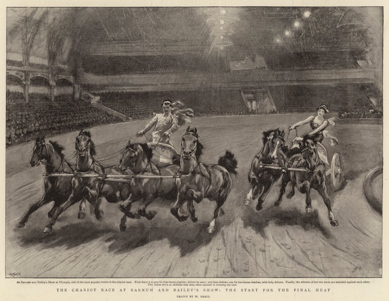 Barnum和Bailey&39;s Show的Chariot Race，最终热火的开始 作者 威廉·斯莫特